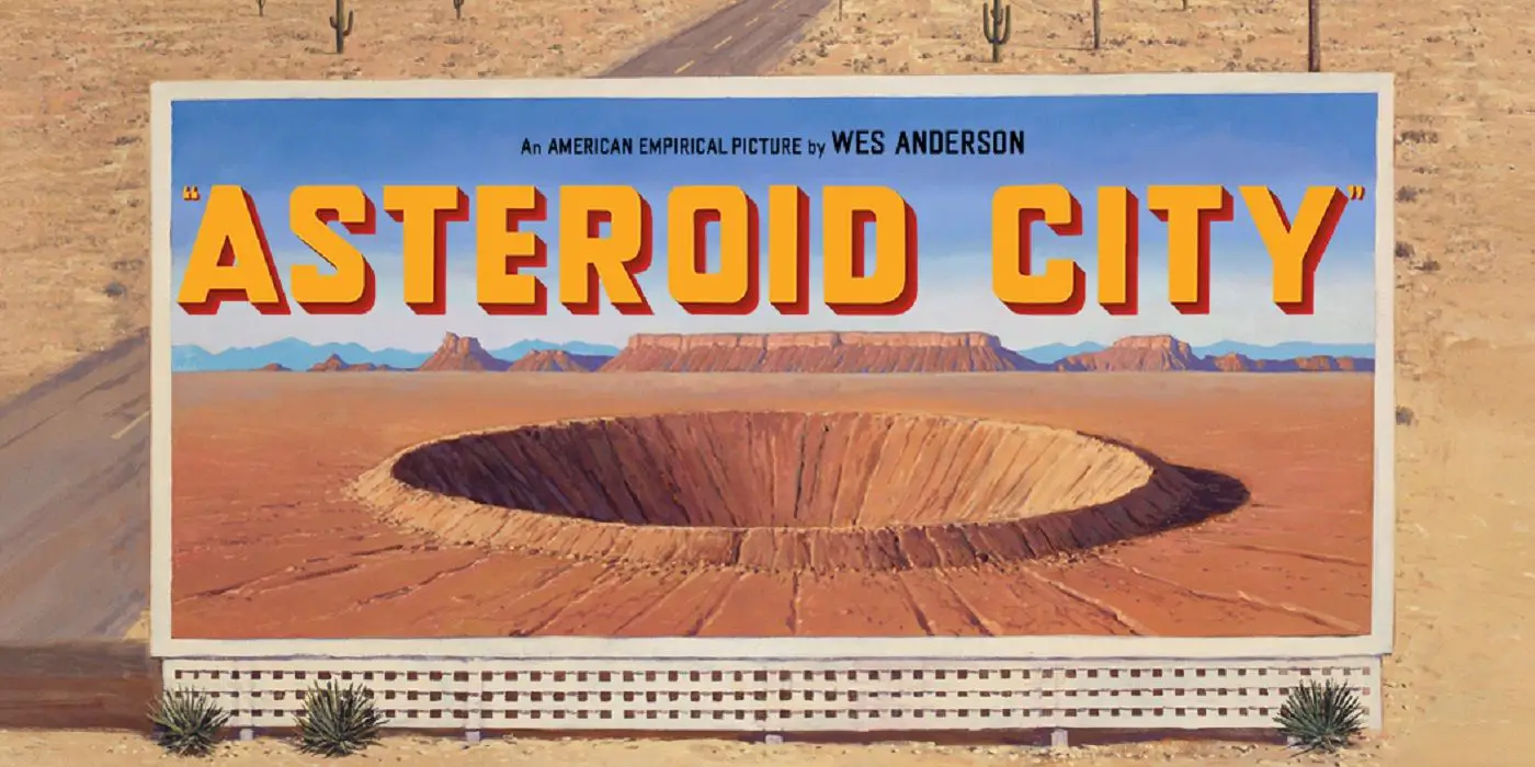 El póster oficial de estreno de Asteroid City, la última película de Wes Anderson