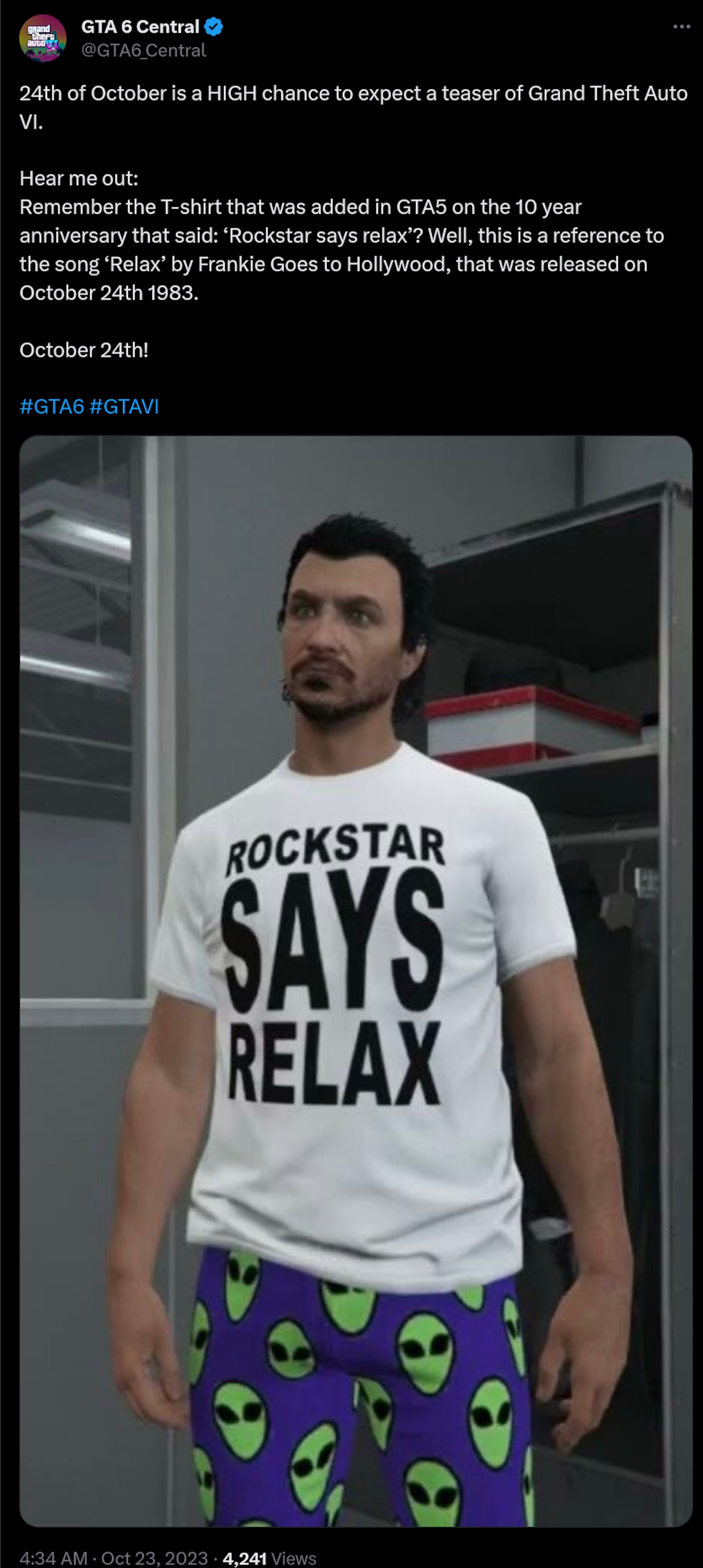 El 24 de octubre es una ALTA oportunidad de esperar un adelanto de Grand Theft Auto VI.  Escúchame: ¿Recuerdas la camiseta que se añadió en GTA5 en el décimo aniversario que decía: 